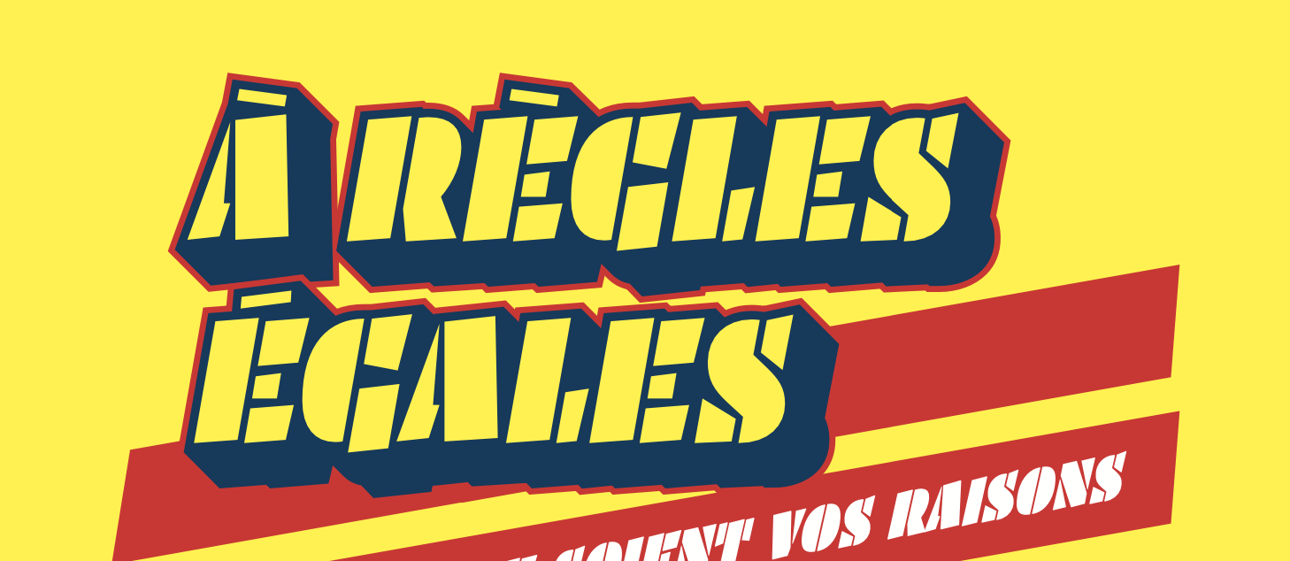 A regles égales